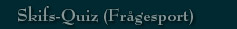Bjorn Skifs - Skifs Quiz - Frågesport